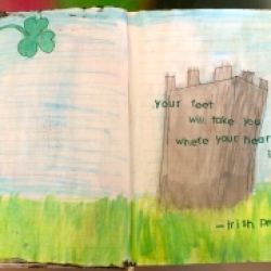 Your feet will take you where your heart is - Irish Proverb